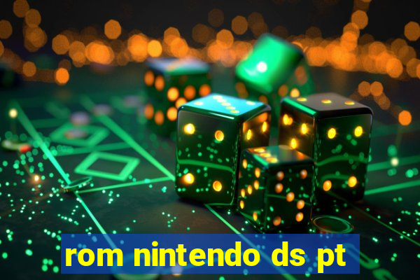 rom nintendo ds pt-br